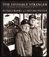 Invisible Stranger: The Patten, Maine, Photographs of Arturo Patten