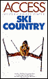 Ski Country: Western United States (Access Guides)