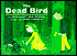 Dead Bird