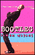 Bootleg
