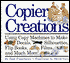 Copier Creations: Using Copy Machines to Make Decals, Silhouettes, Flip Books, Films, and Much More!