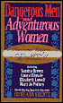 Dangerous Men and Adventurous Women: Romance Writers on the Appeal of the Romance
