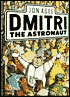 Dmitri the Astronaut