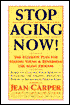 Stop Aging Now!