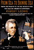 From Sea to Shining Sea: From the War of 1812 to the Mexican War; the Saga of America's Expansion
