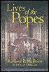 Lives of the Popes: The Pontiffs from St. Peter to John Paul II