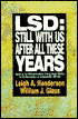 LSD: Still with Us after All These Years