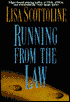 Running from the Law (Rosato and Associates Series #3)