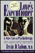 Love's Executioner and Other Tales of Psychotherapy