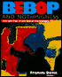 Behop and Nothingness: Jazz and Pop at the End of the Century