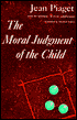 The Moral Judgment of the Child