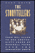 The Storytellers: From Mel Allen to Bob Costas : Sixty Years of Baseball Tales from the Broadcast Booth