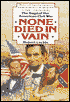 None Died in Vain: The Saga of the American Civil War