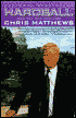 Hardball: How Politics is Played-Told by One Who Knows the Game