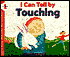 I Can Tell by Touching