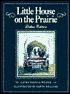 Little House on the Prairie (Little House Series: Classic Stories #2)