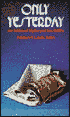 Only Yesterday: An Informal History of the 1920's