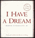 I Have a Dream