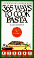 Three-Hundred and Sixty-Five Ways to Cook Pasta