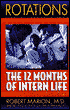 Rotations: The 12 Months of Intern Life