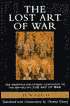 Lost Art of War: The Recently Discovered Companion to the Bestselling The Art of War