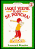 Aqui Viene el Que se Poncha!