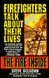 Fire Inside: Firefighters Talk About Their Lives