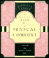 A Little Book of Sensual Comfort