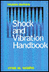 Shock and Vibration Handbook