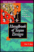 Handbook of Team Design: A Practitioner's Guide to Team Systems Development