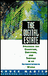 Digital Estate: Strategies for Competing, Surviving, and Thriving in an Internetworked World