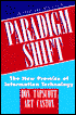 Paradigm Shift: The New Promise of Information Technology