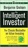The Intelligent Investor: The National Bestseller on Value Investing for over 35 Years (2 Cassettes)