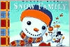 Snow Family