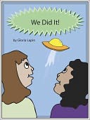 We Did It by Gloria Lapin: NOOK Book Cover