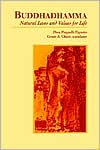 Buddhadhamma: Natural Laws and Values for Life