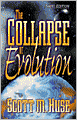 Collapse of Evolution