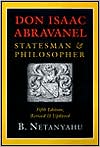 Don Isaac Abravanel: Statesman and Philosopher