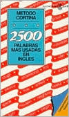 2500 Palabras Mas Usadas En Ingles/2500 Most Common English Words