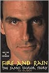 Fire and Rain: The James Taylor Story- Revised and Updated