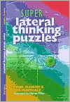 Super Lateral Thinking Puzzles