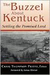 The Buzzel About Kentuck: Settling the Promised Land