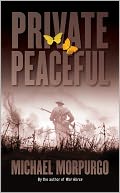 Private Peaceful by Michael Morpurgo: Book Cover