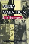 Media Marathon: A Twentieth-Century Memoir