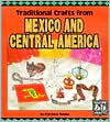 Traditional Crafts from Mexico and Central America