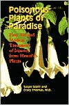 Poisonous Plants of Paradise: First Aid and Medical Treatment of Injuries from Hawai'i's Plants