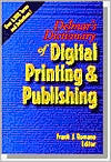 Delmar's Dictionary of Digital Printing and Publishing