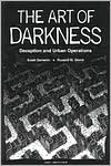 The Art of Darkness: Deception and Urban Operations