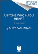 Anyone Who Had a Heart by Burt Bacharach: Book Cover