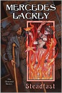 Steadfast (Elemental Masters Series #9) by Mercedes Lackey: Book Cover